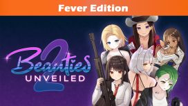 Beauties Unveiled 2 Fever Edition