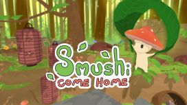 Smushi Come Home