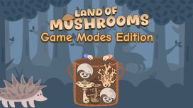 Land of Mushrooms - Game Modes Edition