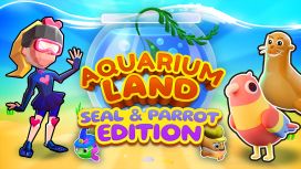 Aquarium Land: Seal & Parrot Edition