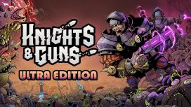 Knights & Guns Ultra Edition