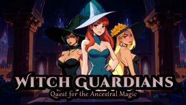 Witch Guardians: Quest for the Ancestral Magic