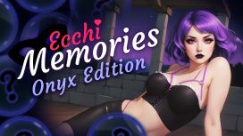 Ecchi Memories: Onyx Edition