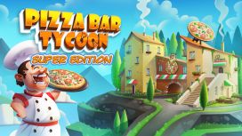 Pizza Bar Tycoon Super Edition