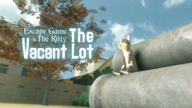 Escape Game:The Kitty The Vacant Lot