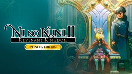 Ni no Kuni™ II: Revenant Kingdom - The Prince's Edition