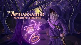 The Ambassador: Fractured Timelines