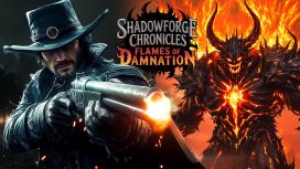 Shadowforge Chronicles & Flames of Damnation