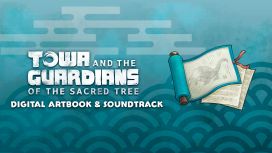Towa and the Guardians of the Sacred Tree - Digital Artbook & Soundtrack