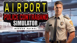 Airport Police Contraband Simulator - Border Patrol