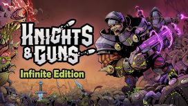 Knights & Guns Infinite Edition