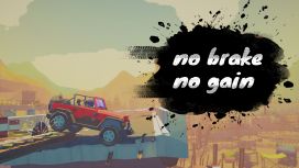 no brake no gain
