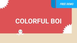 Colorful Boi