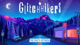 Glitchhikers: The Spaces Between