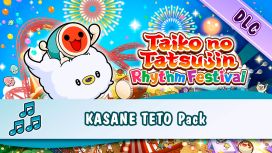 Taiko no Tatsujin: Rhythm Festival - KASANE TETO Pack