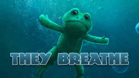 They Breathe