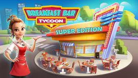 Breakfast Bar Tycoon Super Edition