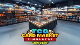 TCG Card Market Simulator: Skybox Upgrade
