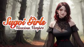 Sugoi Girls: Vivacious Vampire