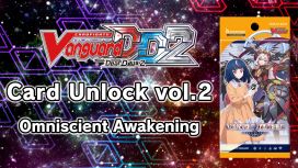 Cardfight!! Vanguard DD 2:Card Unlock Vol.2 【DZ-BT05】 "Omniscient Awakening"