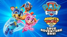 Paw Patrol: Mighty Pups Save Adventure Bay!