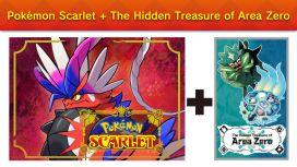 Pokémon Scarlet + The Hidden Treasure of Area Zero