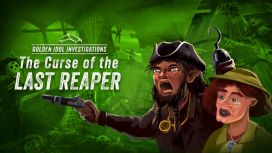 Golden Idol Investigations: The Curse of the Last Reaper