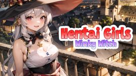 Hentai Girls: Winky Witch