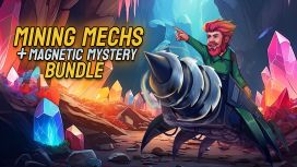 Mining Mechs + Magnetic Mystery Bundle