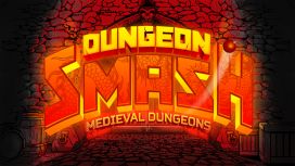 DungeonSmash - Medieval Dungeons