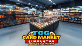 TCG Card Market Simulator: Exterior Customization