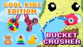 Bucket Crusher: Cool Kidz Edition